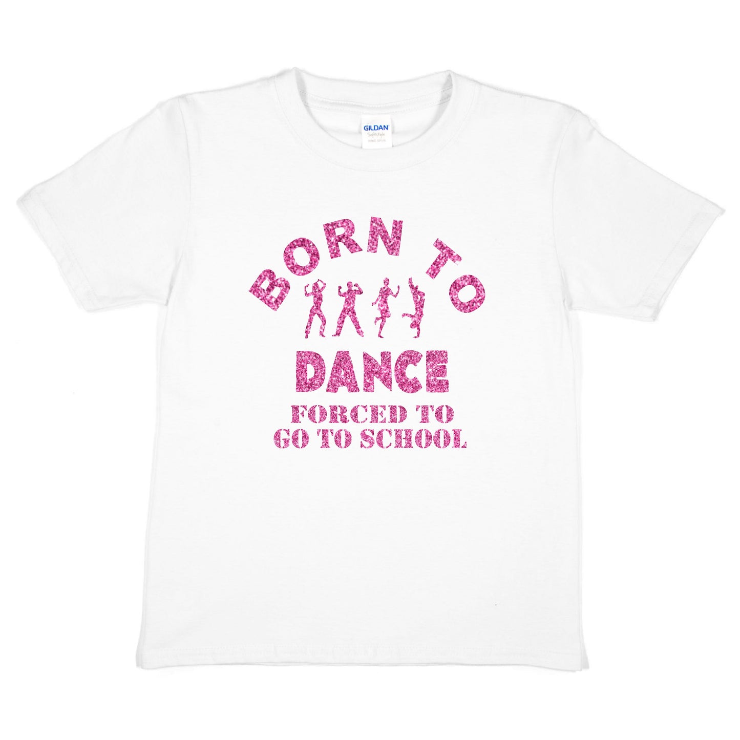 Born To Dance Forced To Go To School Disco Ballet T-Shirt