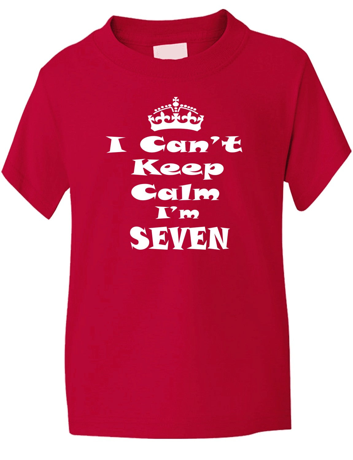 Keep Calm I'm Seven Kids T-Shirt