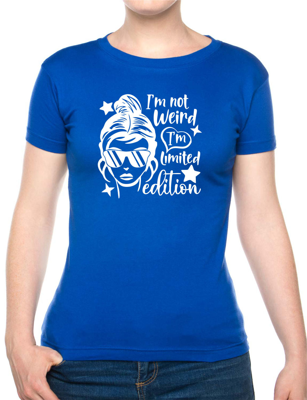 I'm Not Weird I'm Limited Edition Womens T-Shirt Funny Birthday Tee Ladies