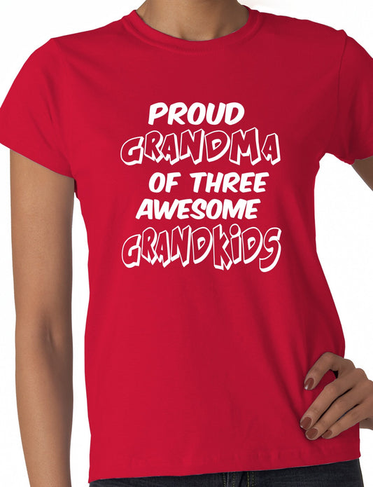 Proud Grandma of 3 Grandkids Ladies T-shirt