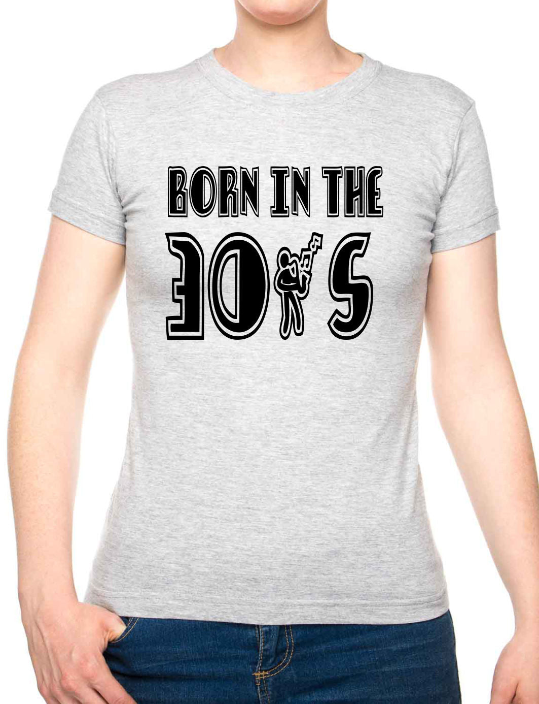Born In The 30's Thirties Birthday Funny Ladies T Shirt