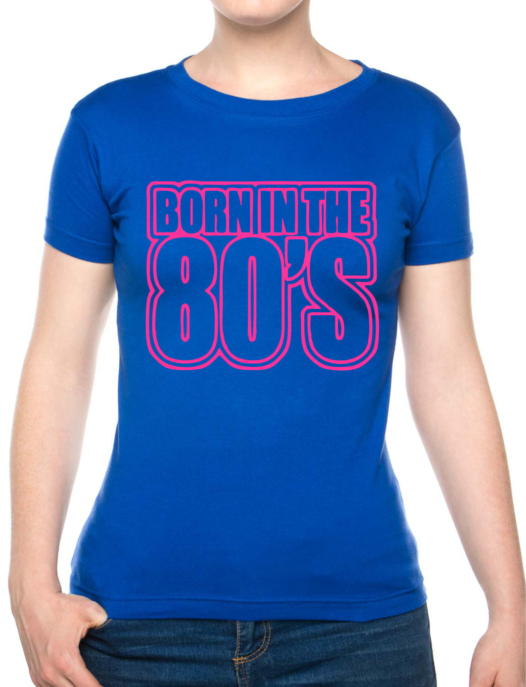 Born In The 80's Eighties Birthday Funny Ladies T Shirt
