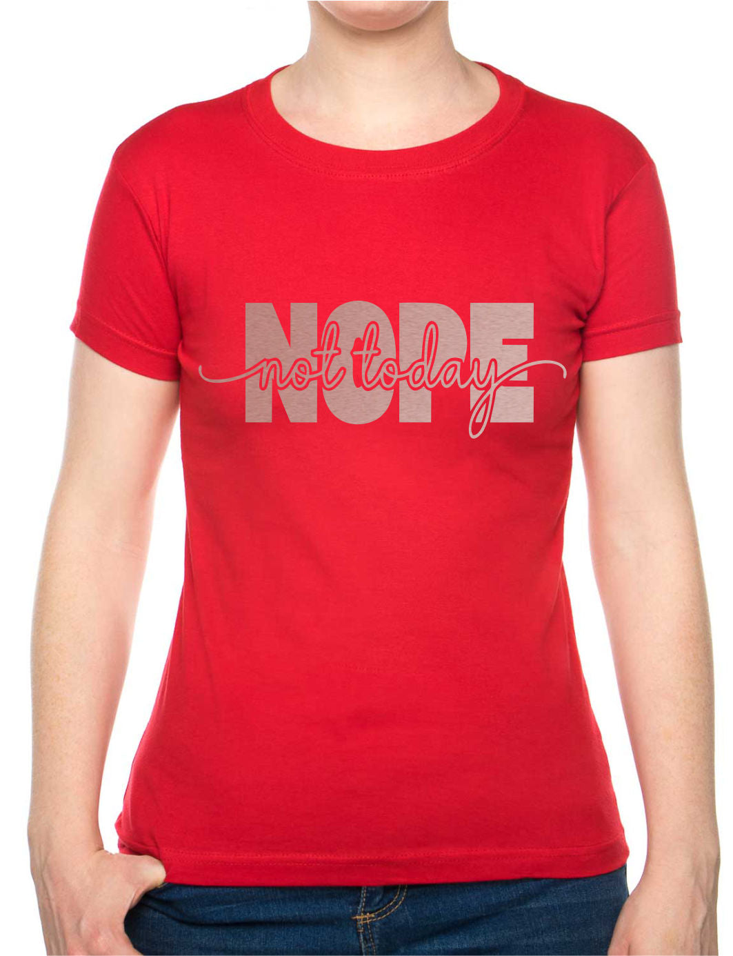 Nope Not Today Metal Awareness Self Love Womens T-Shirt Tee Ladies