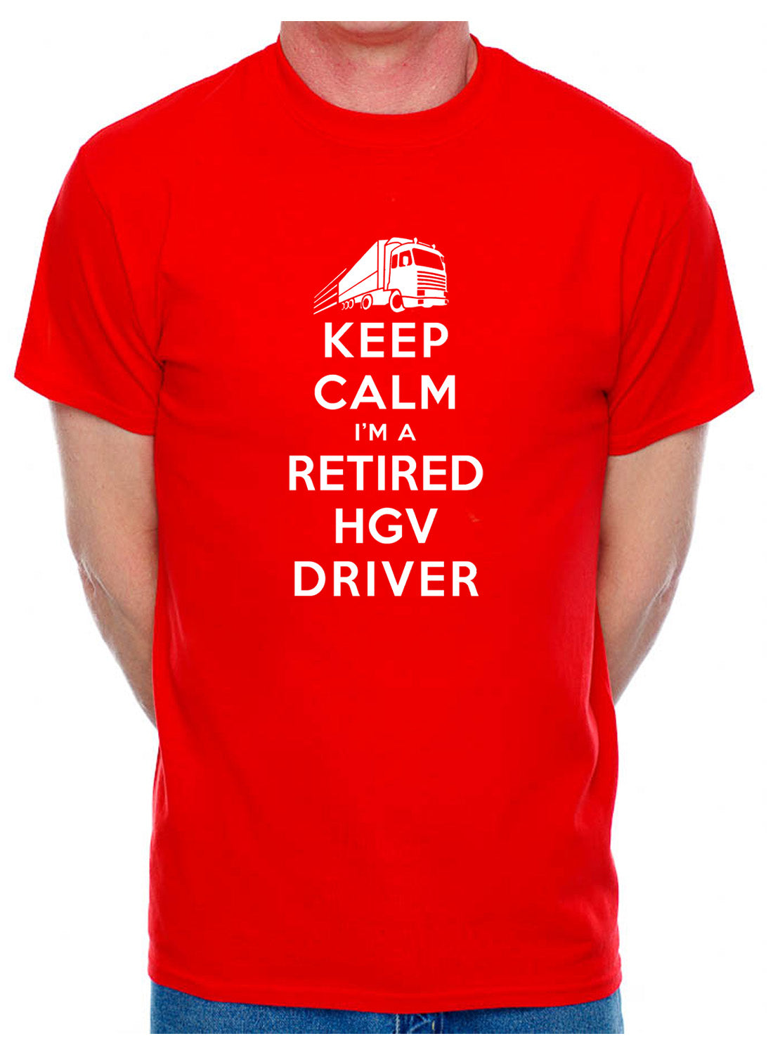 Keep Calm HGV Driver Truck Lorry Driver Retirement Gift Mens T-Shirt