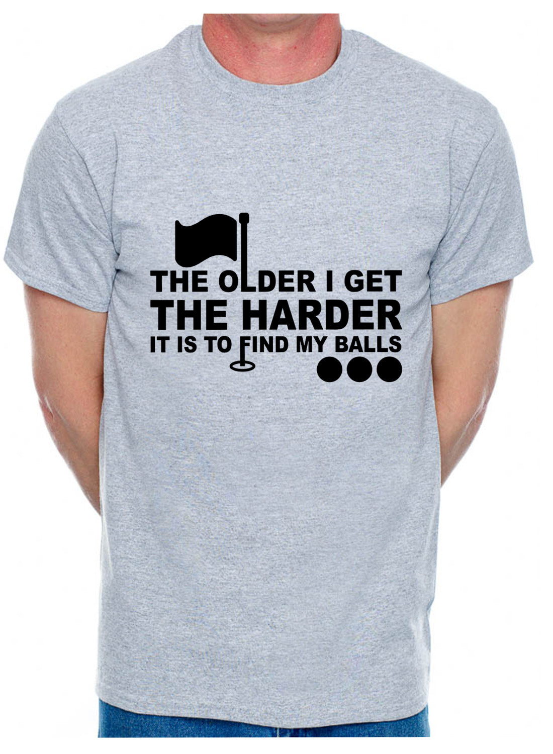 Golf Older I Get Harder To Find Balls Golfer's Mens T-Shirt