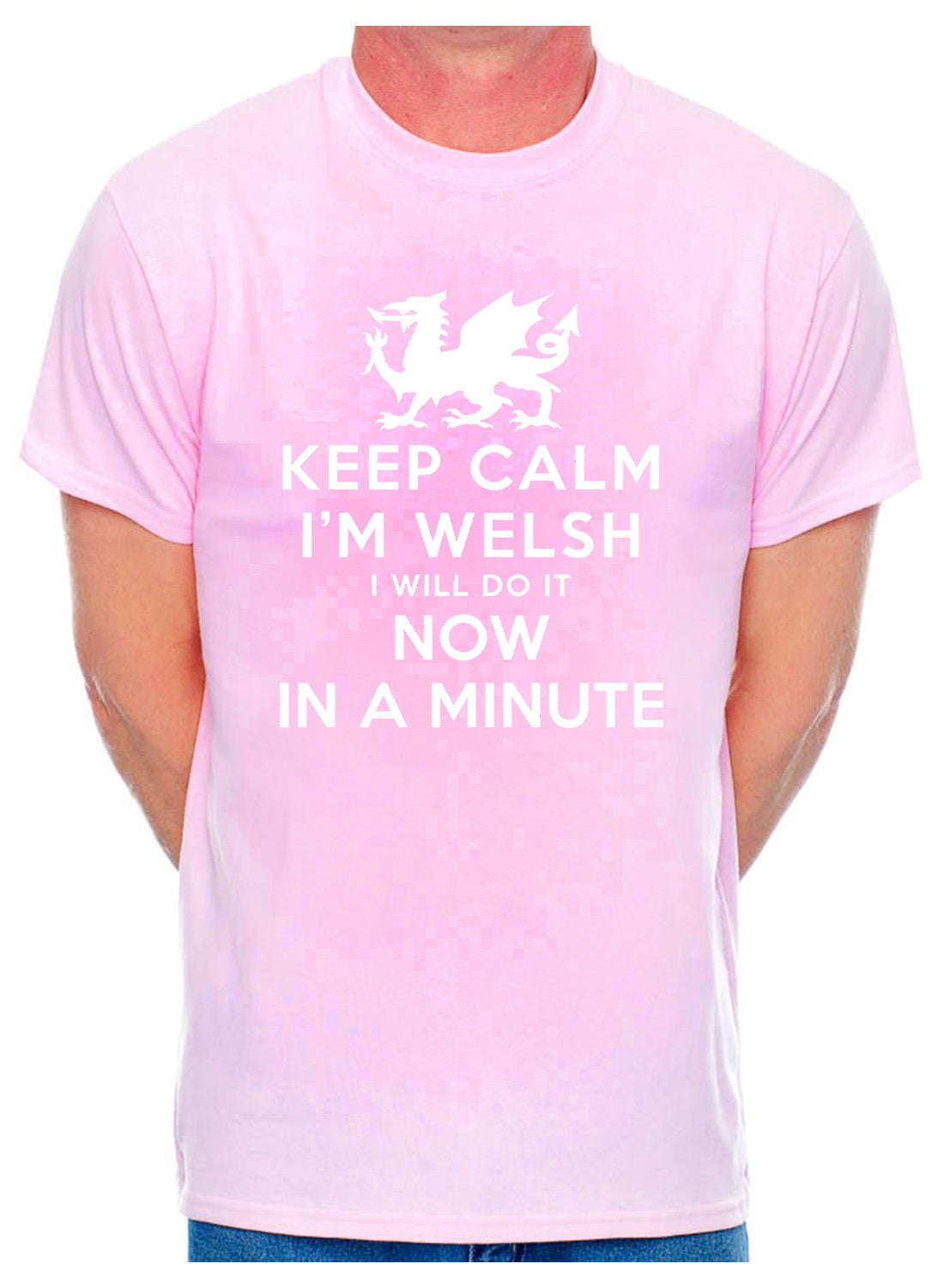 Keep Calm I'm Welsh Wales Cymru Mens T-Shirt
