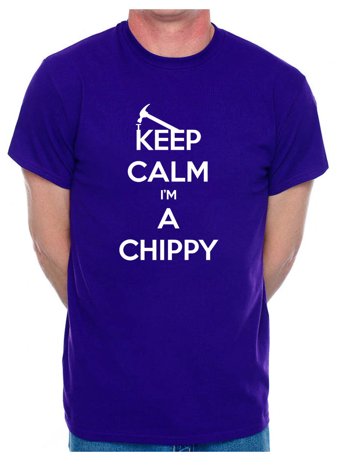Keep Calm I'm A Chippy Carpenter Mens T-Shirt