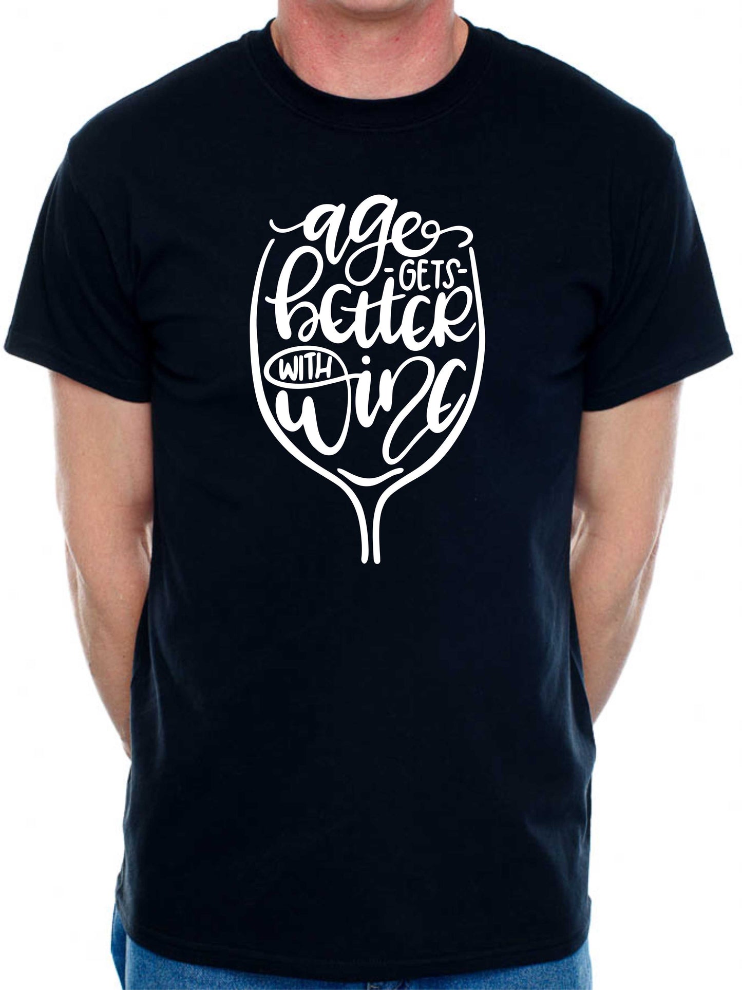 Age Gets Better With Wine Funny Birthday Gift For Men Man's Tee