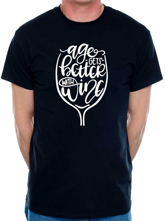Age Gets Better With Wine Funny Birthday Gift For Men Man's Tee