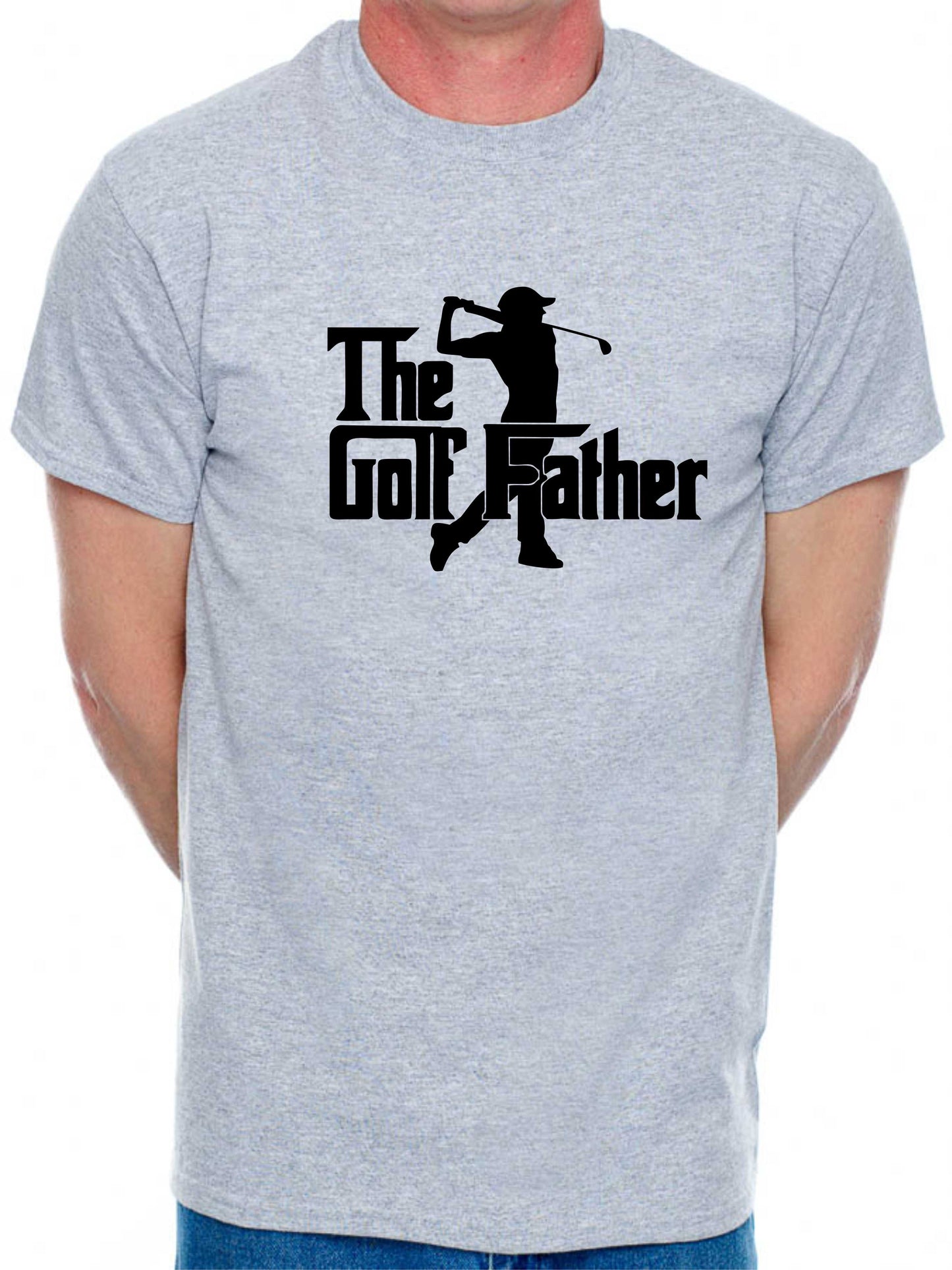 The Golf Father T-Shirt Funny Slogan Father's Day Birthday Golfing Men Man's Tee