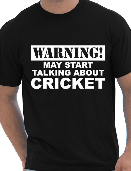 May Start Talking About Cricket Sports Fan T-Shirt