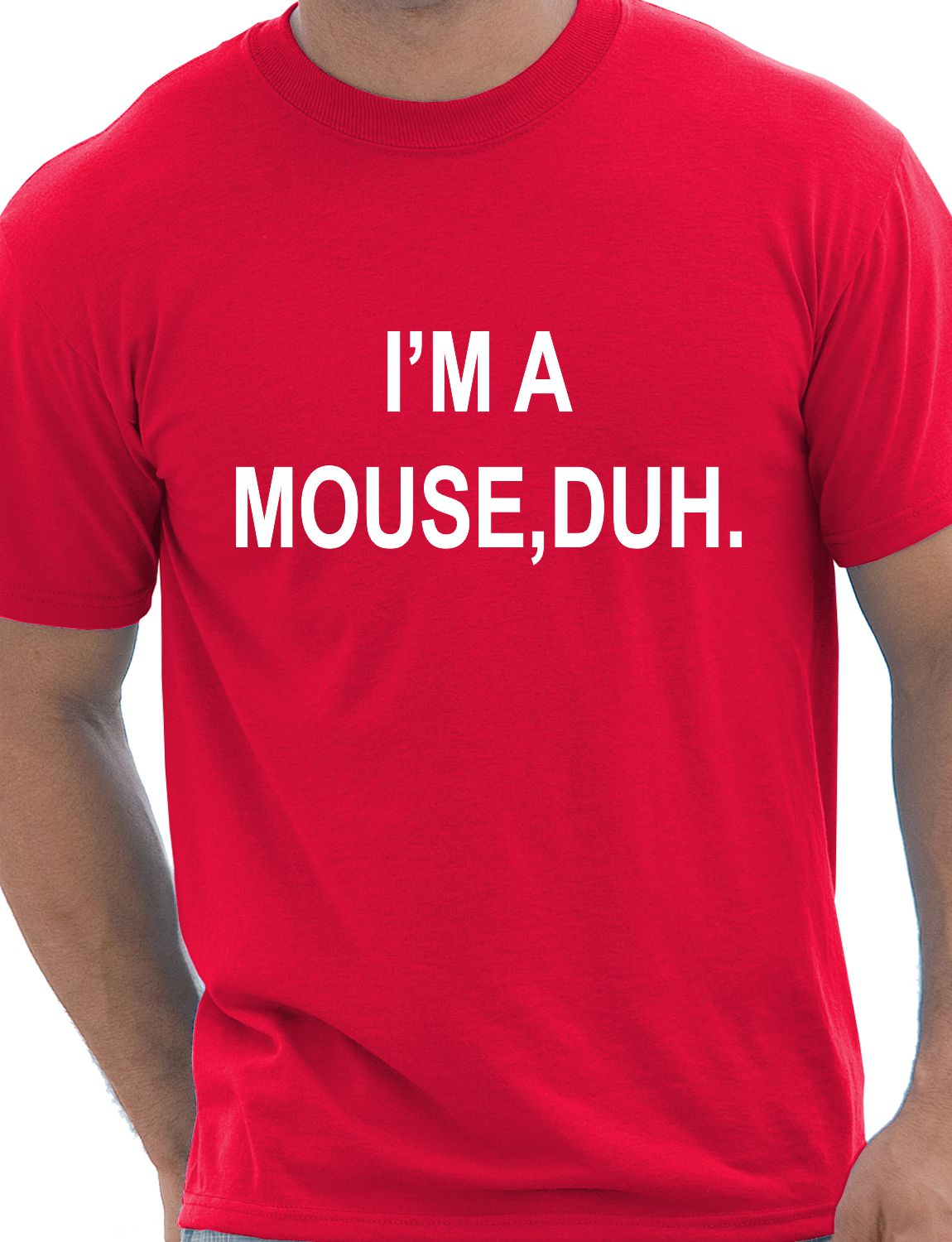 I'm A Mouse, Duh. T-shirt Hipster Mens T-Shirt Size S-XXL
