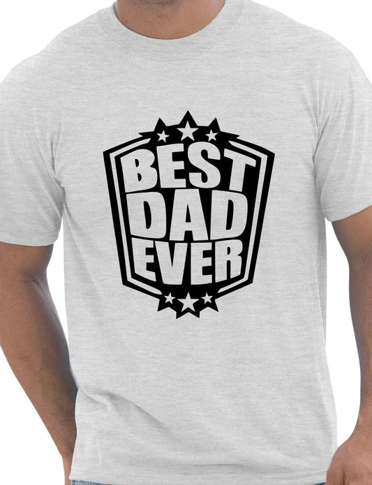 Best Dad Ever Fathers Day T-Shirt