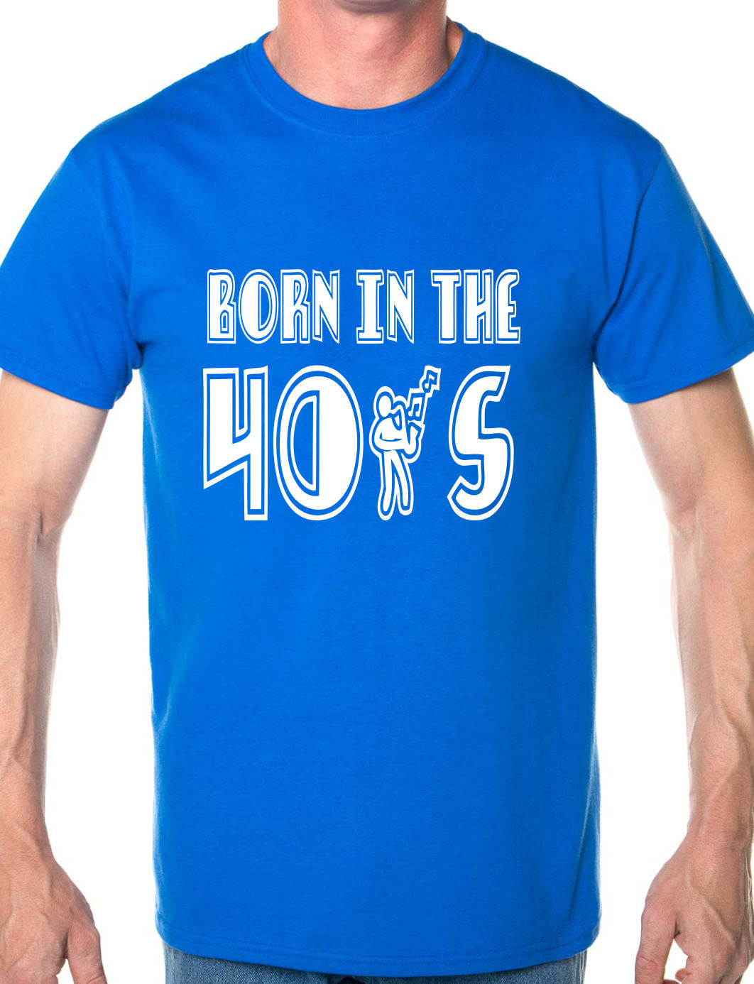 Born In The 40's Forties Mens T-Shirt Size S-XXL