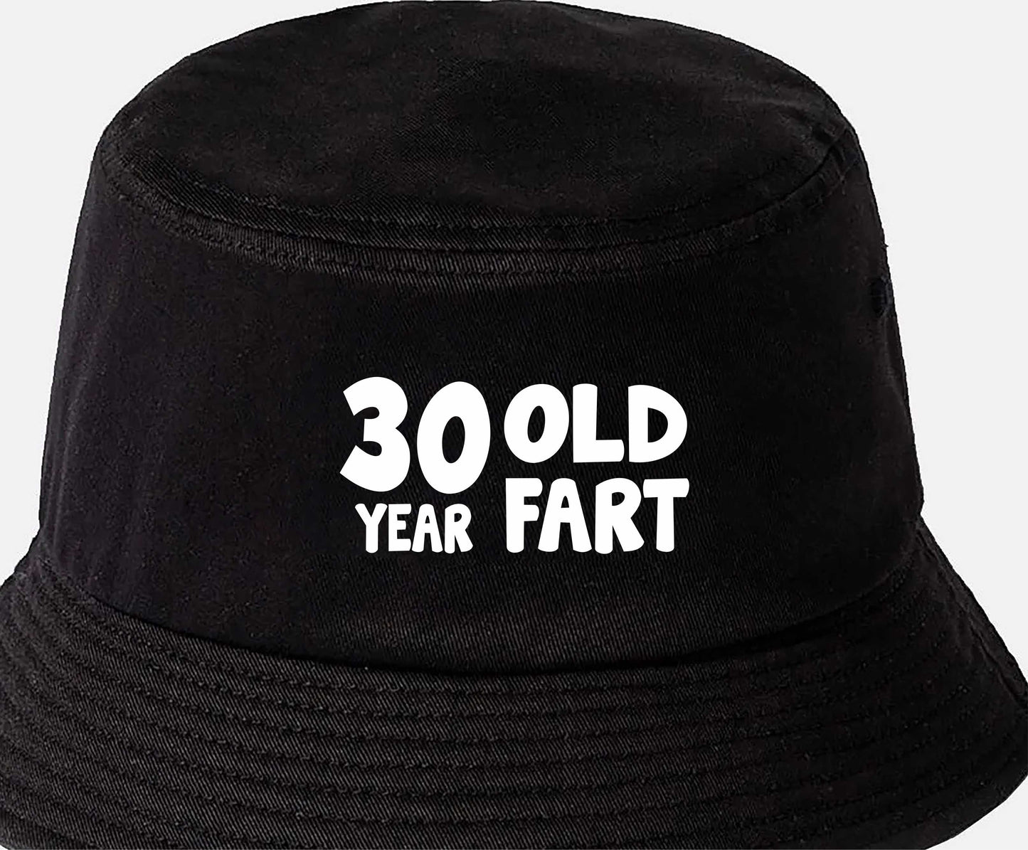 30 Year Old Fart Bucket Hat 30th Birthday Gift For Men & Ladies
