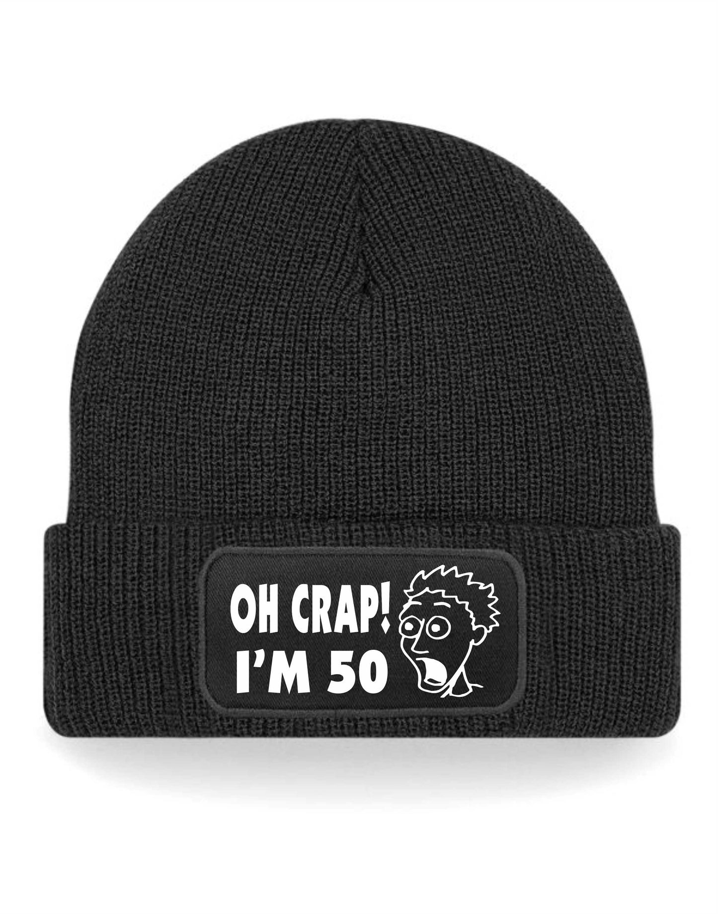Oh Crap I'm 50 Beanie Hat 50th Birthday Gift For Men & Ladies