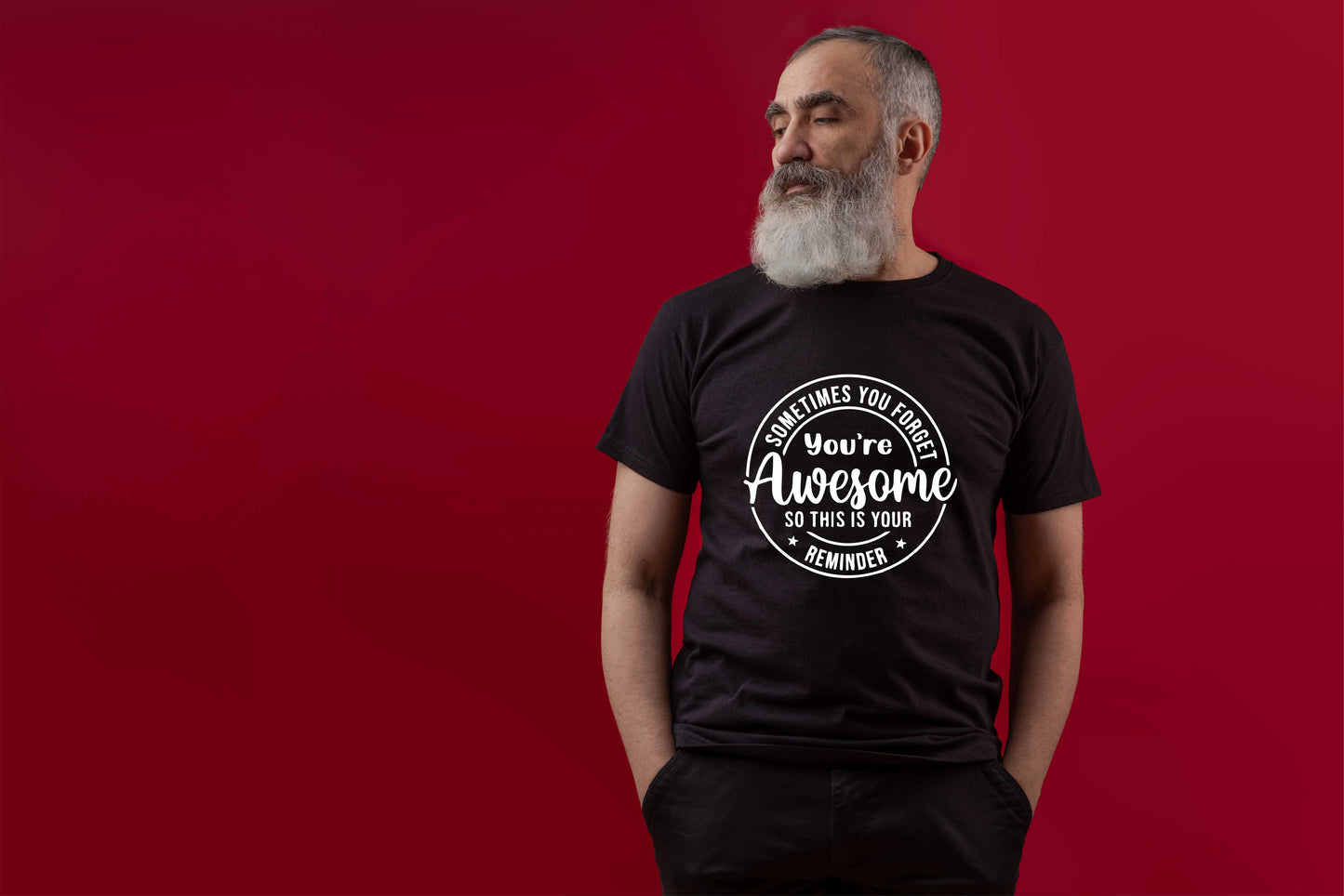 Sometimes You Forget Your Awesome T-Shirt Funny Slogan Birthday Men Man's Tee