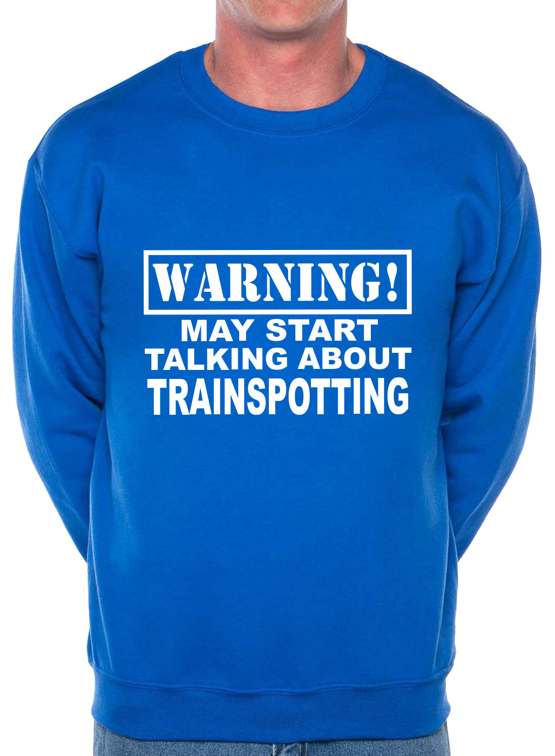 Warning May Talk About Trainspotting Steam Trains Sweatshirt
