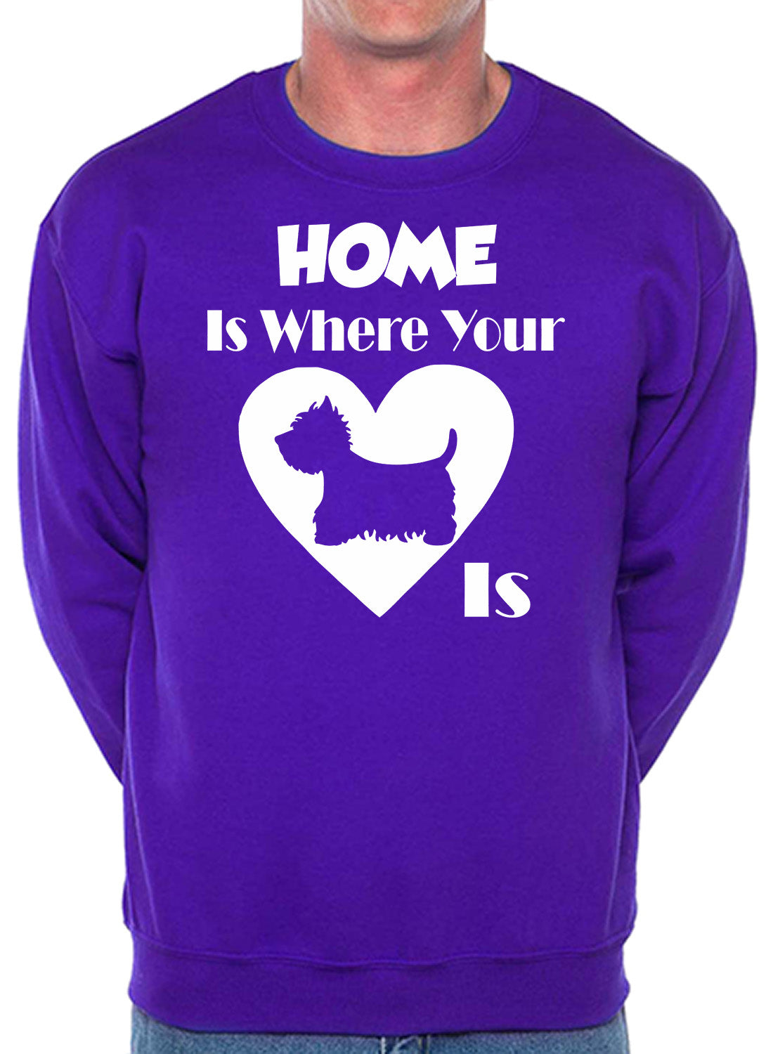 Home Is Where The Westie Is Dog Lover Unisex Sweatshirt
