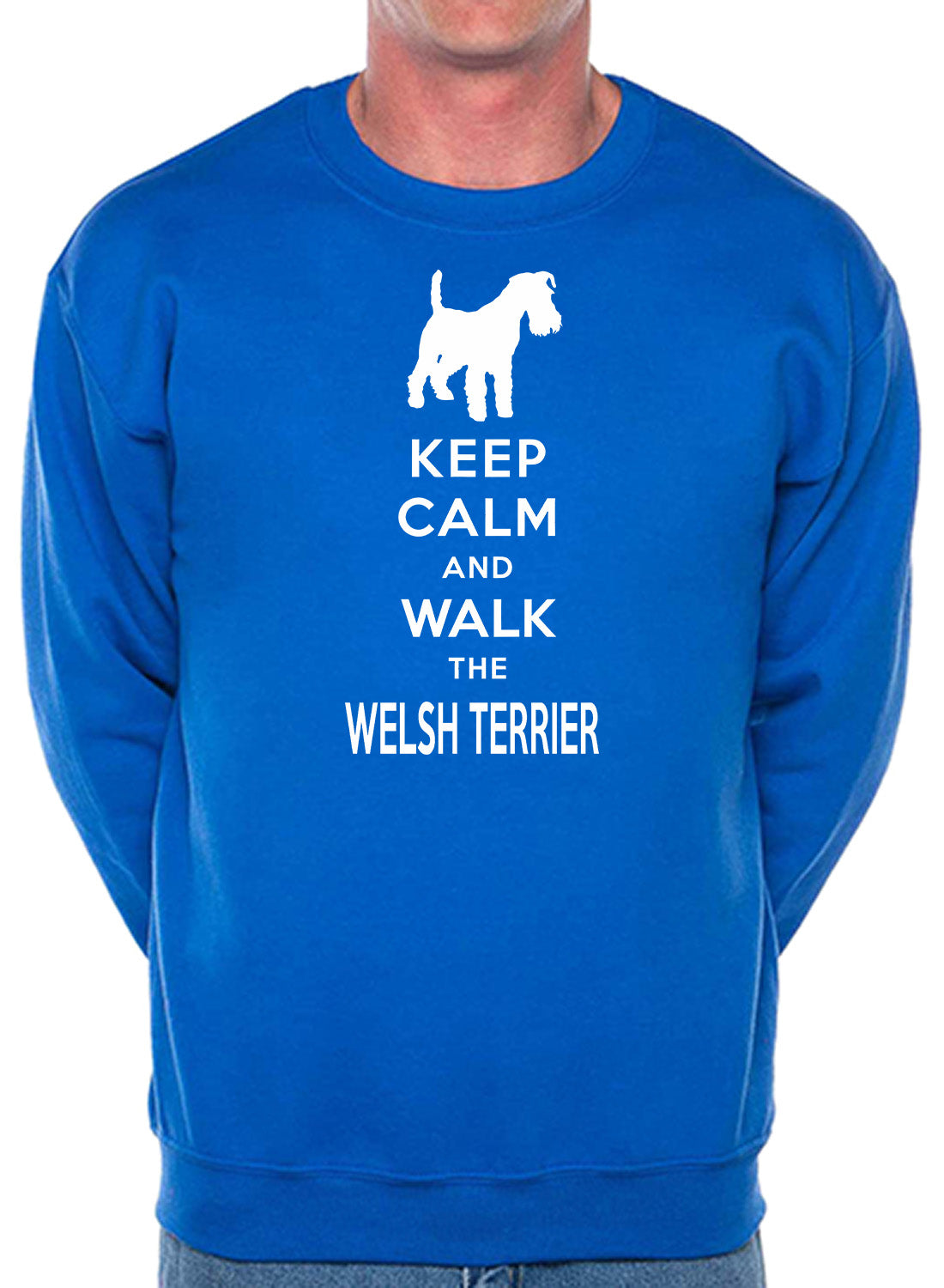 Keep Calm & Walk Welsh Terrier Dog Lover Unisex Sweatshirt