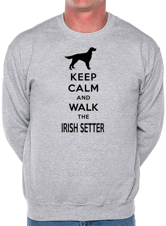 Keep Calm & Walk Irish Setter Dog Lover Sweatshirt