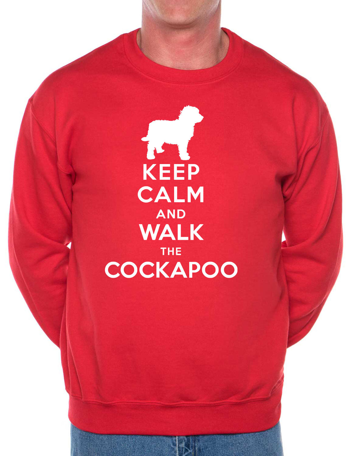 Keep Calm Walk The Cockapoo Sweatshirt