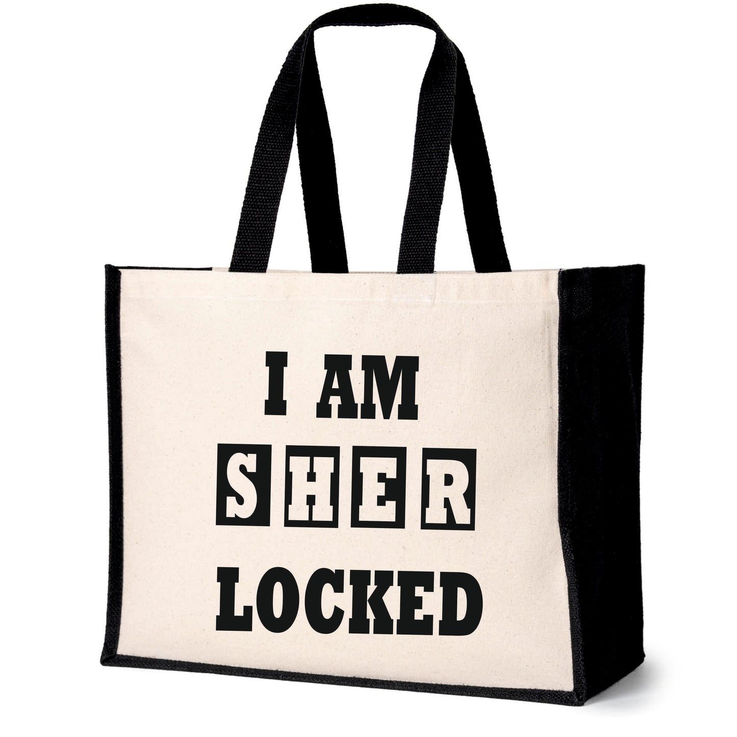 Sher locked Tote Bag Funny Birthday Gift For Ladies Canvas Shopper