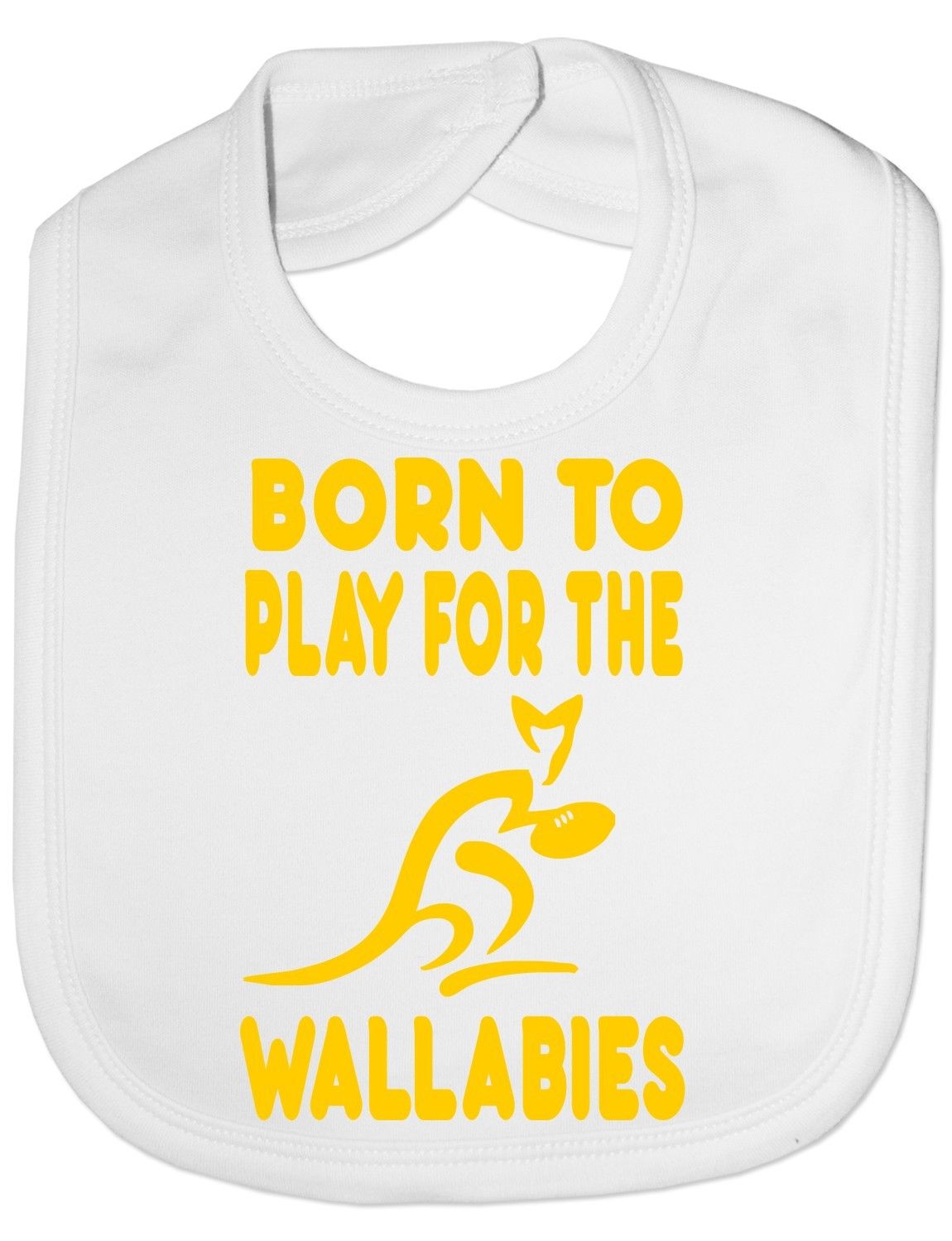 Born To Play For Wallabies Australia Rugby Baby Bib
