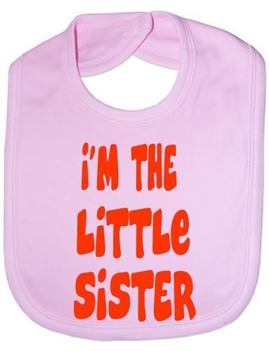I'm The Little Sister Baby Bib