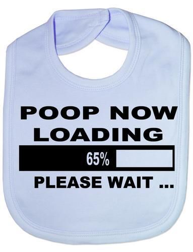 Poop Now Loading Baby Bib