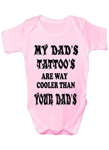 My Dad's Tattoo's Baby Onesie Vest Babygrow