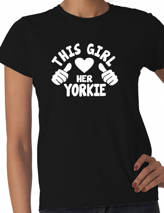 This Girl Loves Her Yorkie Dog Ladies T-shirt