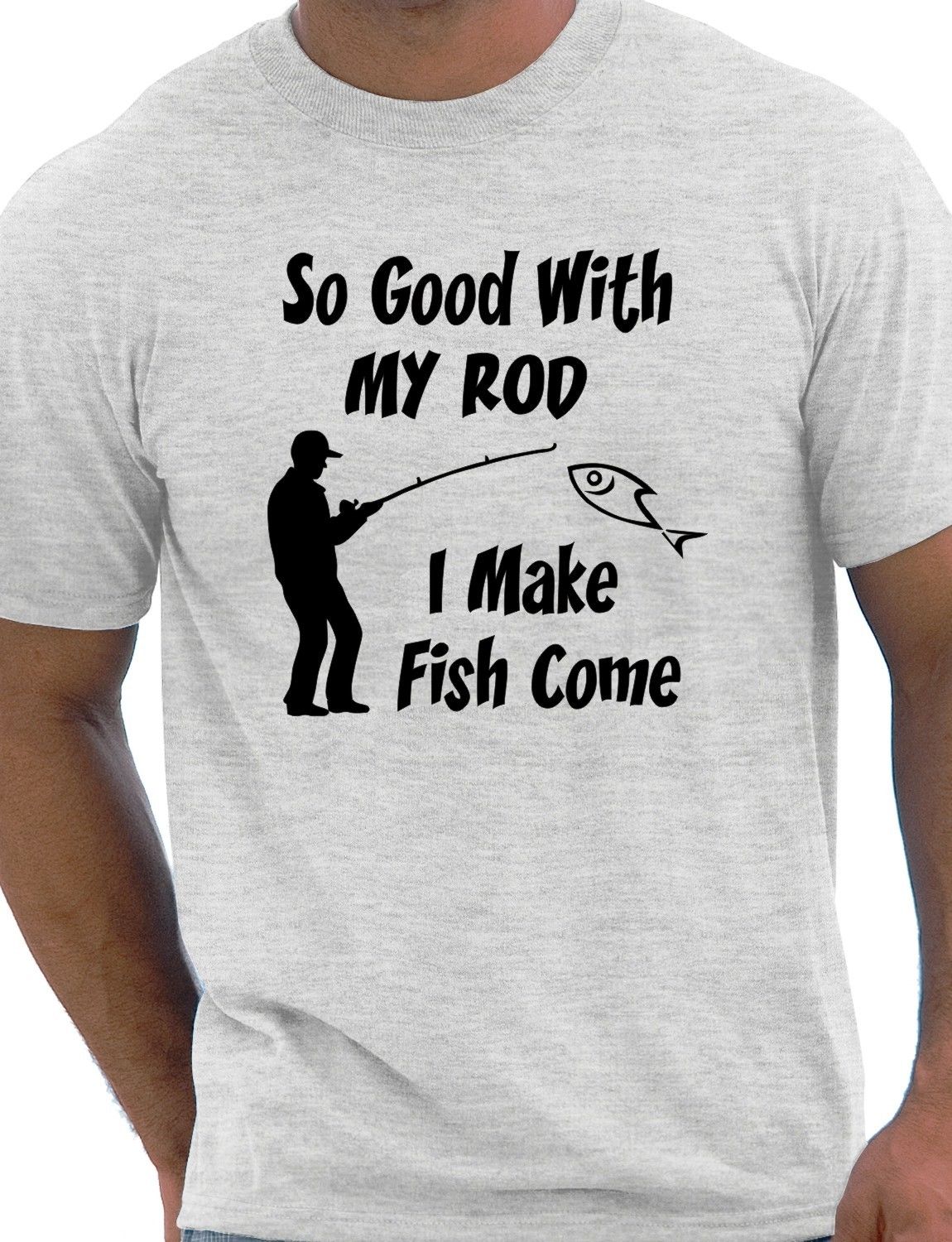 So Good With My Rod Fishing T-Shirt