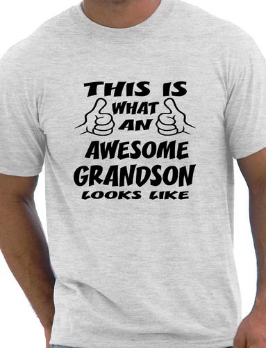 This Is What An Awesome Grandson Looks Like T-Shirt