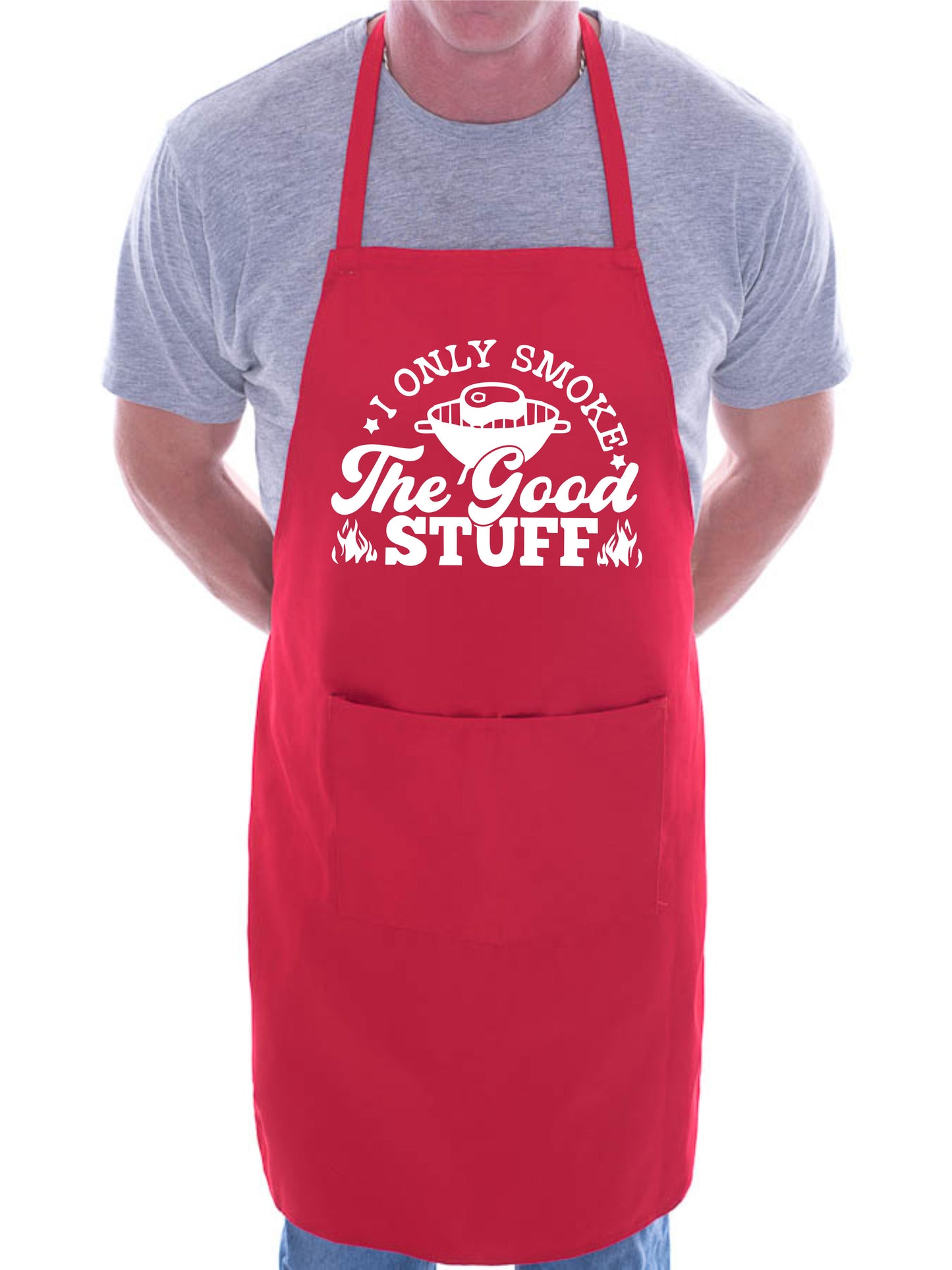 Only Smoke The Good Stuff Funny Apron Father's Day Birthday Gift Cooking BBQ