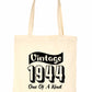 Born In 1944 80th Birthday Age 80 Funny Re Usuable Shopping Tote Bag