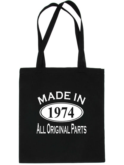 Print4u Shopping Tote Bag For Life Made In 1974 50th Birthday