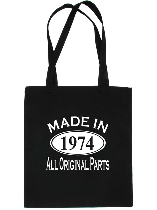Print4u Shopping Tote Bag For Life Made In 1974 50th Birthday