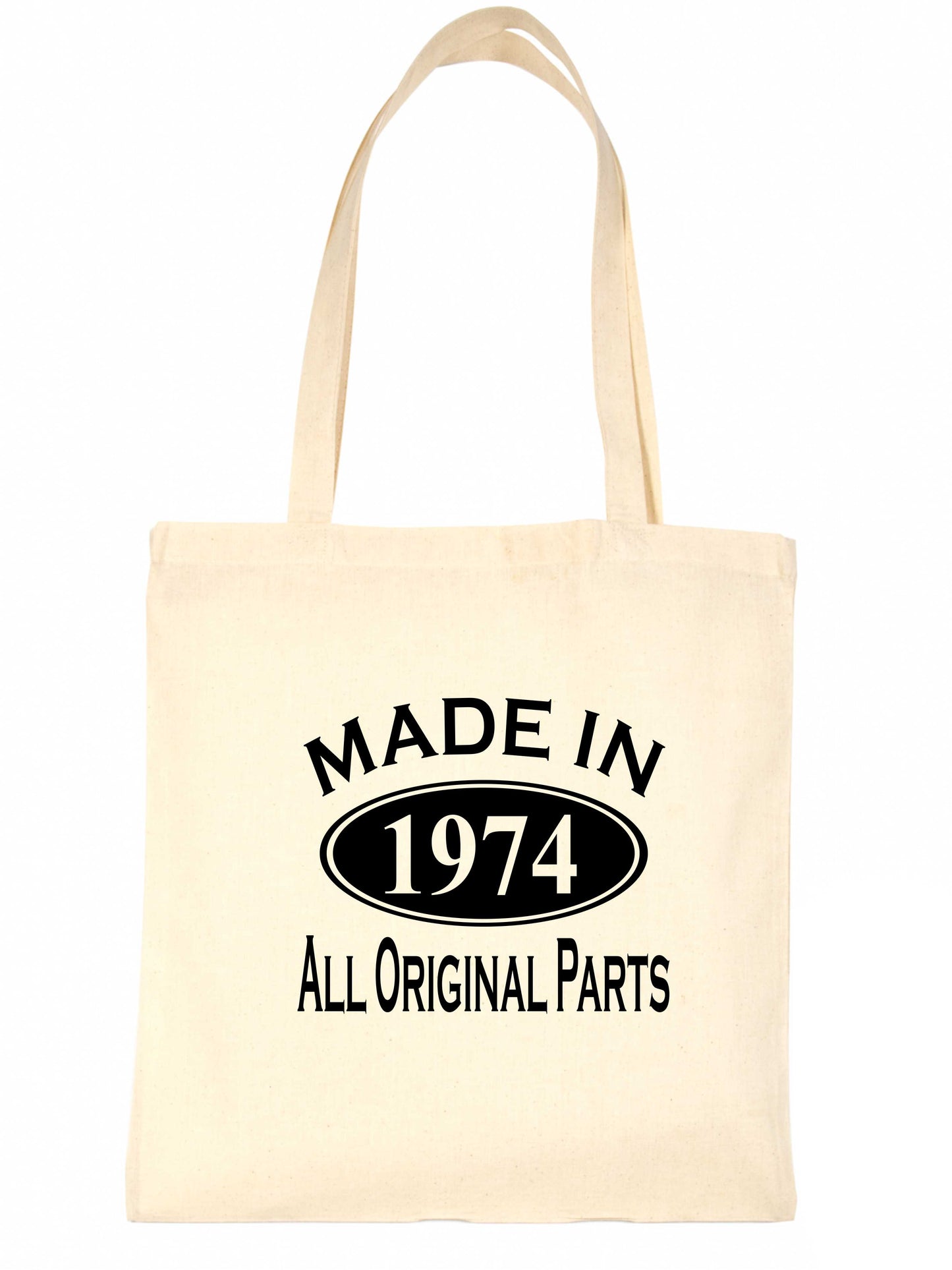 Print4u Shopping Tote Bag For Life Made In 1974 50th Birthday