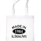 Print4u Shopping Tote Bag For Life Made In 1984 40th Birthday