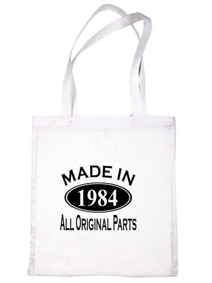 Print4u Shopping Tote Bag For Life Made In 1984 40th Birthday
