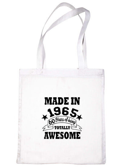Print4u Shopping Tote Bag For Life Born In 1965 60th Birthday