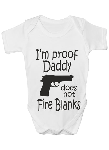 Daddy Doesn't Fire Blanks Funny Babygrow Bodysuit Baby Gift