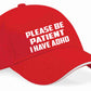 Be Patient I Have ADHD Baseball Cap Mental Health Awareness Men & Ladies