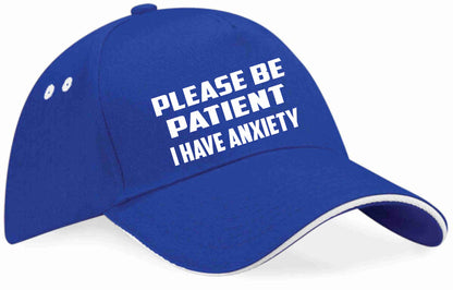 Be Patient I Have Anxiety Baseball Cap Mental Health Awareness Men & Ladies
