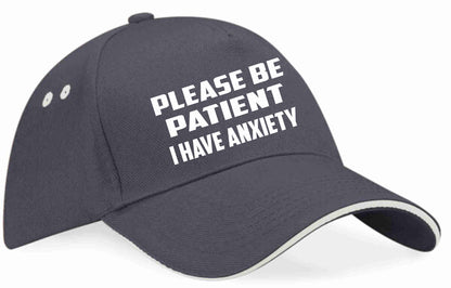 Be Patient I Have Anxiety Baseball Cap Mental Health Awareness Men & Ladies
