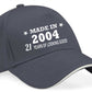 Made in 2004 21st Birthday Baseball Cap 21 Year Old Gift For Men & Ladies