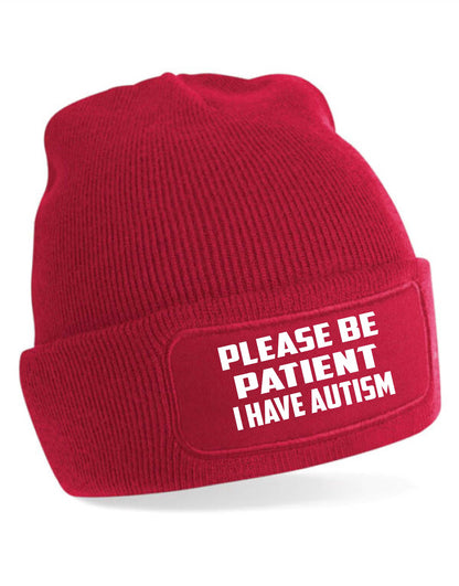 Be Patient I Have Autism Beanie Hat Mental Health Awareness Men & Ladies