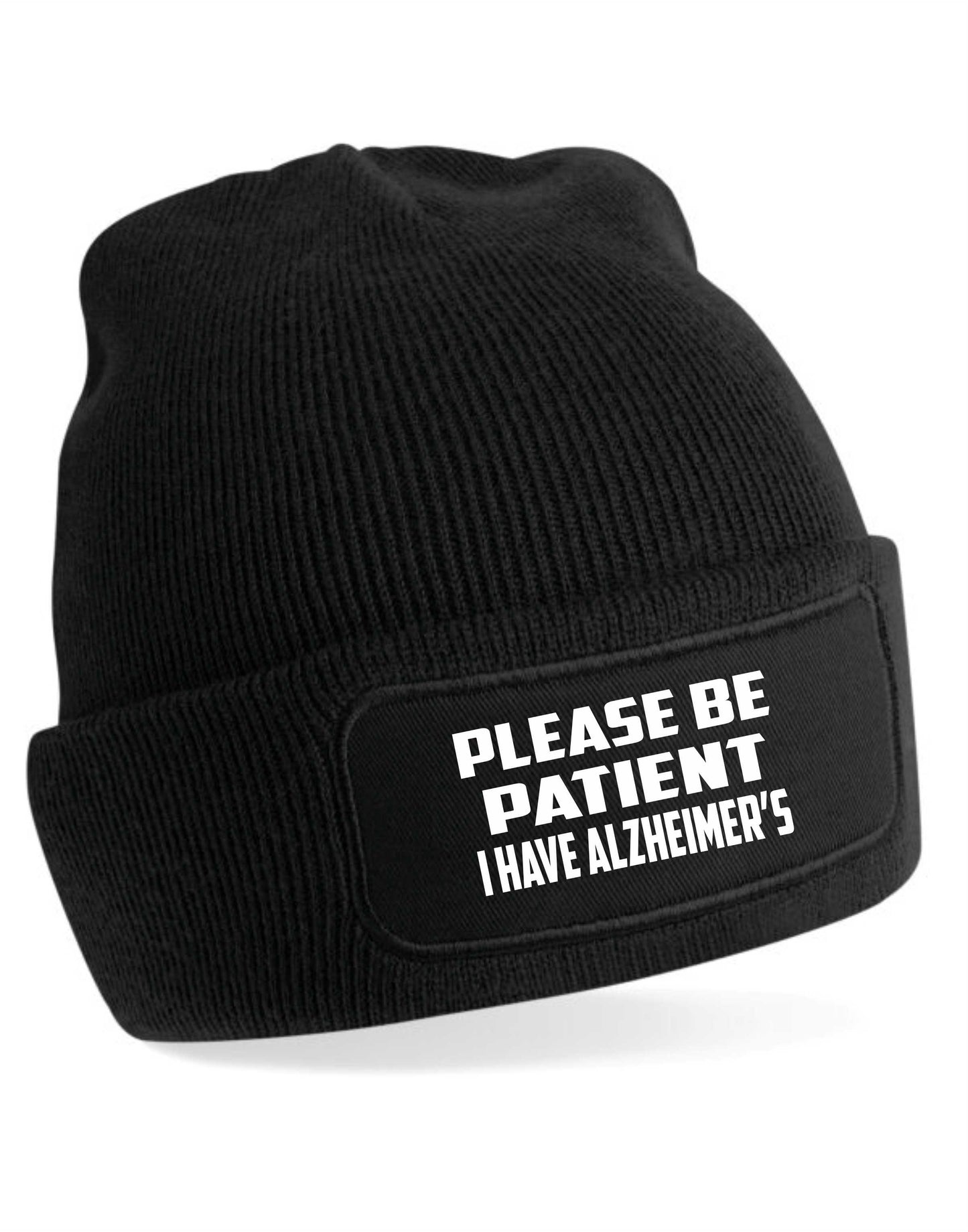 Be Patient I Have Alzheimer's Beanie Hat Mental Health Awareness Men & Ladies