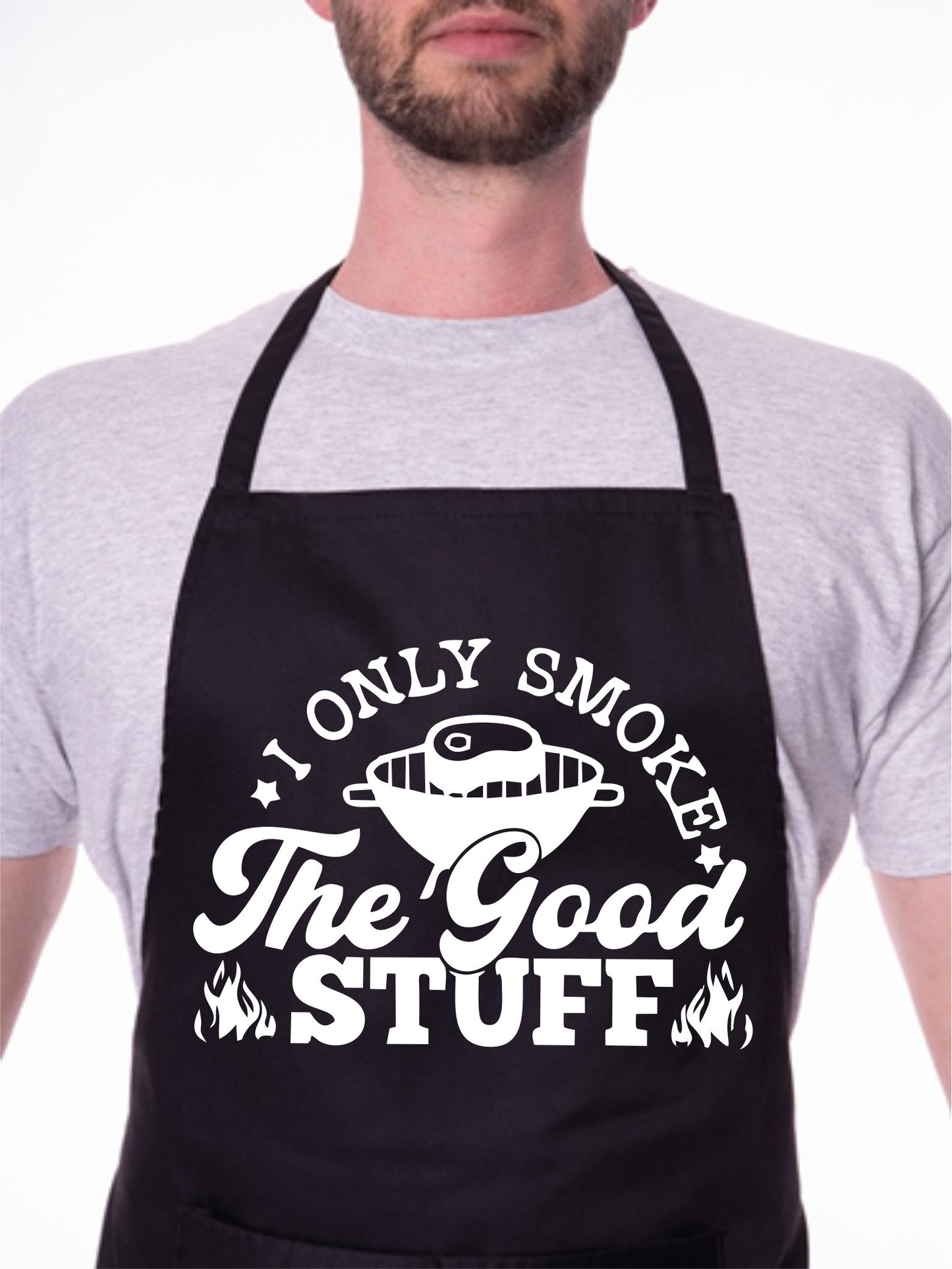 Only Smoke The Good Stuff Funny Apron Father's Day Birthday Gift Cooking BBQ